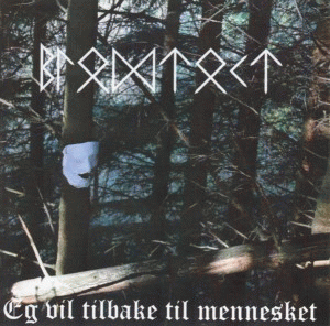 Eg Vil Tilbake Til Mennesket